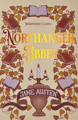 Northanger Abbey. Wordsworth Classics wer. angielska - Jane Austen