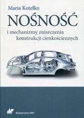 Nośność i mechanizmy zniszczenia konstrukcji.. - Maria Kotełko