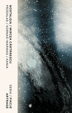 Nostalgia - Mircea Cartarescu