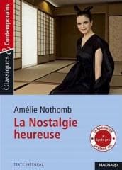 Nostalgie heureuse - Amelie Nothomb