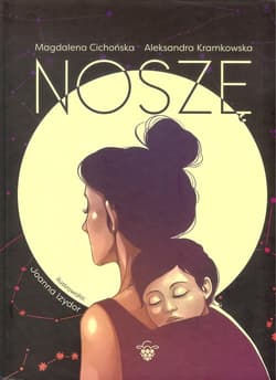 Noszę - Kramkowska Aleksandra