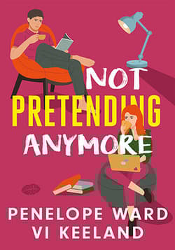 Not Pretending Anymore - Penelope Ward, Vi Keeland