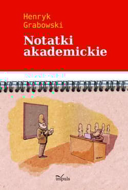 Notatki akademickie - Henryk Grabowski
