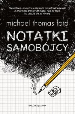 Notatki samobójcy - ebook - Ford Michael Thomas