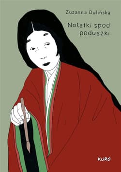 Notatki spod poduszki - Dulińska Zuzanna