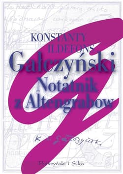 Notatnik z Altengrabow - Konstanty Ildefons Gałczyński