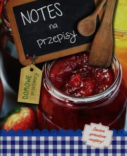 Notes na przepisy Domowe przetwory