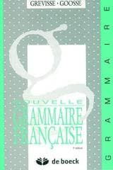 Nouvelle grammaire francaise - Andre Goosse, Maurice Grevisse