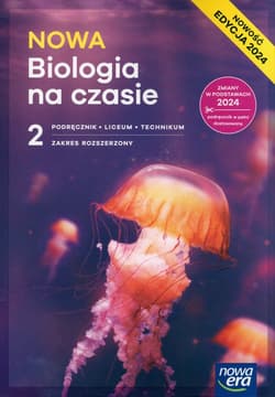 Nowa Biologia na czasie 2 Podręcznik Zakres rozszerzony Liceum i technikum.