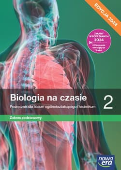Nowa biologia na czasie podręcznik 2 liceum i technikum zakres podstawowy EDYCJA 2024 - Helmin Anna, Holeczek Jolanta