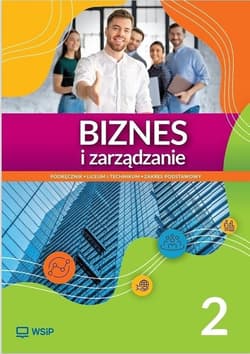 Nowa Biznes i zarządzanie 2 podręcznik zakres podstawowy - Ewa Kawczyńska-Kiełbasa