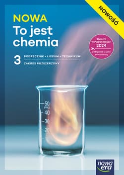 Nowa Chemia NOWA TO JEST CHEMIA podręcznik część 3 zakres rozszerzony EDYCJA 2026 - Litwin Maria