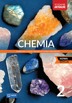 Nowa Chemia Podręcznik liceum i technikum klasa 2 zakres podstawowy - Opracowanie Zbiorowe