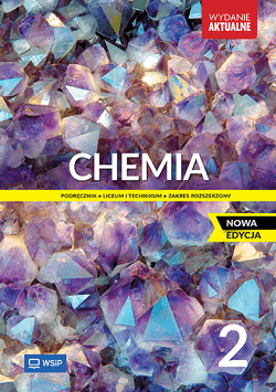 Nowa Chemia Podręcznik liceum i technikum klasa 2 zakres rozszerzony - Opracowanie Zbiorowe