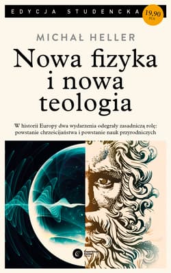 Nowa fizyka i nowa teologia - Michał Heller