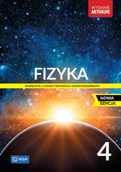 Nowa Fizyka Podręcznik liceum i technikum klasa 4 zakres rozszerzony - Opracowanie Zbiorowe