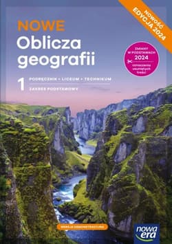 Nowa geografia oblicza geografii podręcznik 1 liceum i technikum zakres podstawowy EDYCJA 2024 - Więckowski Marek