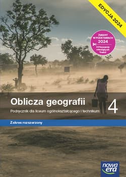 Nowa geografia oblicza geografii podręcznik 4 liceum i technikum zakres rozszerzony EDYCJA 2024