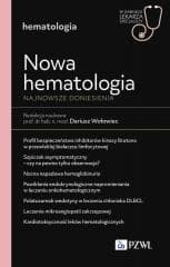 Nowa Hematologia. Najnowsze doniesienia - Dariusz Wołowiec