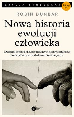 Nowa historia ewolucji człowieka - Dunbar Robin
