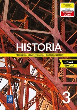 Nowa historia podręcznik 3 liceum i technikum zakres rozszerzony EDYCJA 2024 - Choińska-Mika Jolanta