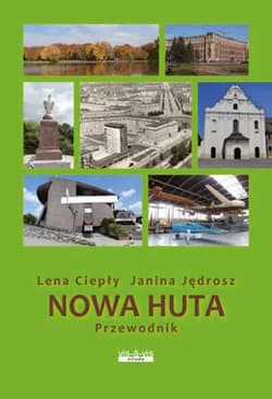 Nowa huta - Janina Jędrosz