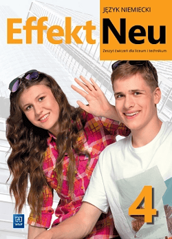 Nowa język niemiecki Effek Neu zeszyt ćwiczeń liceum i technikum część 4 - Anna Kryczyńska-Pham