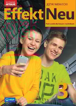 Nowa Język Niemiecki Effekt Neu Podręcznik liceum i technikum klasa 3  zakres podstawowy - Anna Kryczyńska-Pham