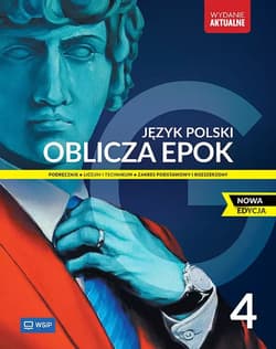 Nowa Język Polski Oblicza epok podręcznik liceum i technikum klasa 4 zakres podstawowy i rozszerzony - Opracowanie Zbiorowe