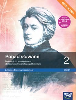 Nowa język polski ponad słowami podręcznik klasa 2 część 1 liceum i technikum zakres podstawowy i rozszerzony EDYCJA 2024 - Kusy Helena, Cisowska Anna
