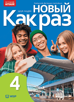 Nowa Język Rosyjski Nowyj Kak raz Podręcznik liceum i technikum klasa  4