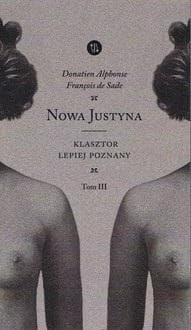 Nowa Justyna Klasztor lepiej poznany Tom 3 - Alphonse Donatien, De Sade Francois