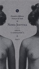 Nowa Justyna T.5 Orgie u Gernande'a - De Sade Donatien Alphonse Francois