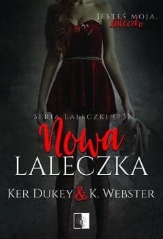 Nowa laleczka. Laleczki. Tom 3
