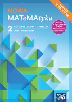 NOWA MATeMAtyka 2 Podręcznik Zakres podstawowy Liceum Technikum - Chańko Lech, Czarnowska Joanna, Janocha Grzegorz