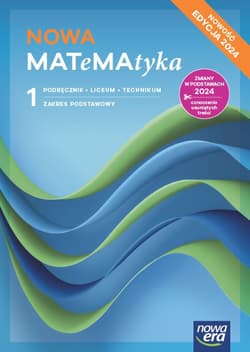 Nowa matematyka podręcznik klasa 1 liceum i technikum zakres podstawowy EDYCJA 2024 - Chańko Lech
