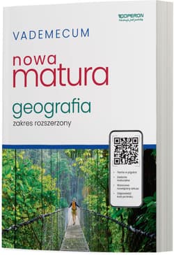 Nowa matura 2024 Geografia Vademecum zakres rozszerzony