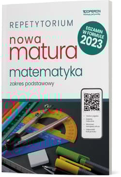 Nowa matura 2024 Matematyka repetytorium zakres podstawowy - Konstantynowicz Anna, Pająk Małgorzata