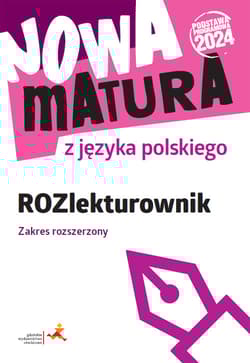 Nowa matura z języka polskiego ROZlekturownik Zakres rozszerzony - Martynowicz Dariusz