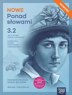 Nowa Ponad słowami Język polski podręcznik 3 część 2 liceum i technikum zakres podstawowy i rozszerzony EDYCJA 2026 - Matecka Małgorzata, Równy Anna