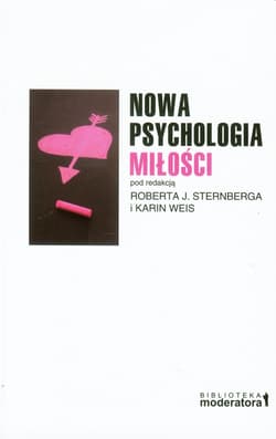 Nowa Psychologia Miłości - Karin Weis