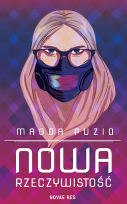 Nowa rzeczywistość - Magda Puzio