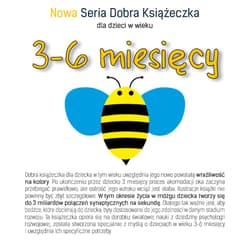 Nowa Seria Dobra Książeczka 3-6 miesięcy - Agnieszka Starok