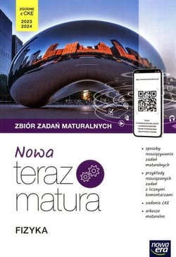 Nowa teraz Fizyka Zbiór zadań maturalnych - Bogdan Mendel, Mendel Janusz, Bartłomiej Piotrowski