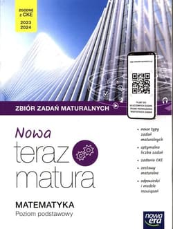 Nowa Teraz Matura 2023 Matematyka Zbiór zadań maturalnych Poziom podstawowy Szkoła ponadpodstawowa - Rosołek Krzy