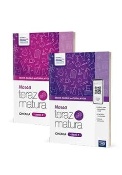 Nowa Teraz Matura Chemia Zbiór zadań maturalnych Część 1/2 - Praca zbiorowa