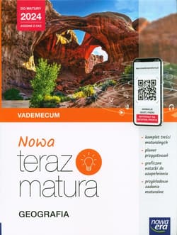 Nowa Teraz Matura Geografia Vademecum Do matury 2024 Liceum Technikum - Błaszczykiewicz Wojciech, Jerun Olga, Mazur Mirosław