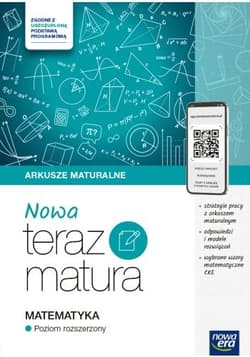Nowa teraz matura Matematyka Arkusze maturalne Poziom rozszerzony - Adamczyk Gabriela,  Górska Wiesława