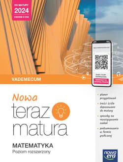 Nowa Teraz Matura Matematyka Vademecum Poziom rozszerzony Do matury 2024 Liceum technikum - Antek Maciej, Grabowski Piotr