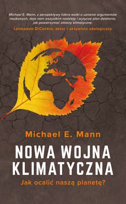 Nowa wojna klimatyczna - ebook - Michale E. Mann
